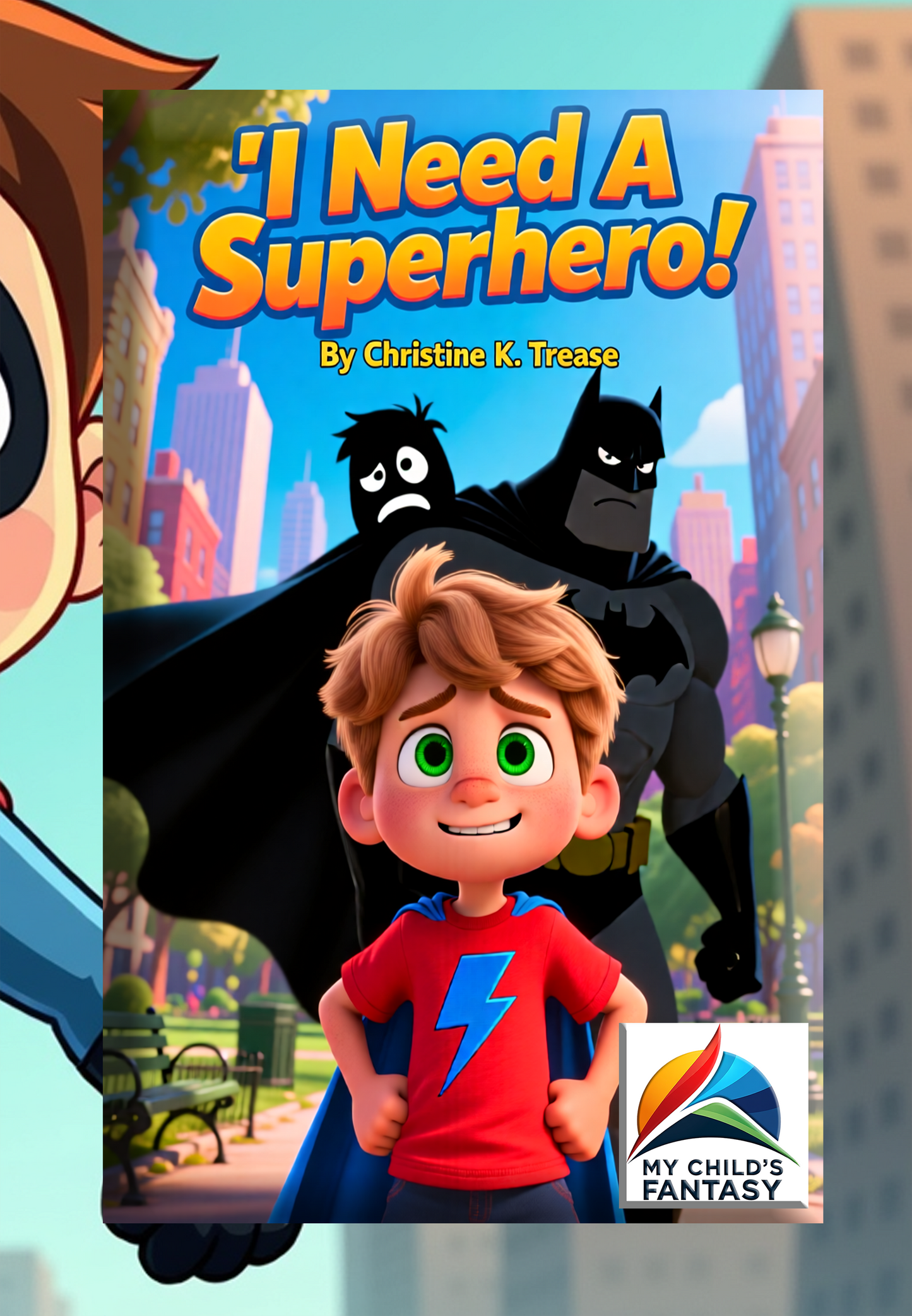 I Think I Need A Superhero Book