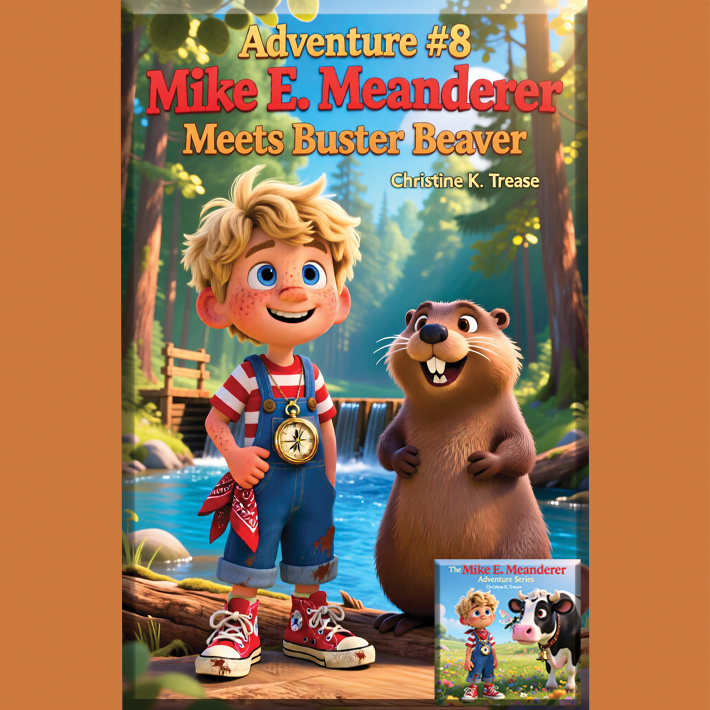 Adventure 08 Mike E.. Meanderer Meets Buster Beaver Song
