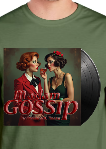 Shirt-Madam Gossip (Cactus)