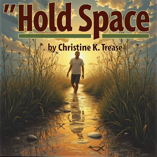 Hold Space