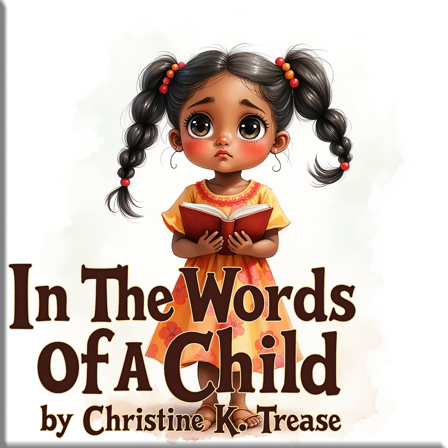 In The Words Of A Child