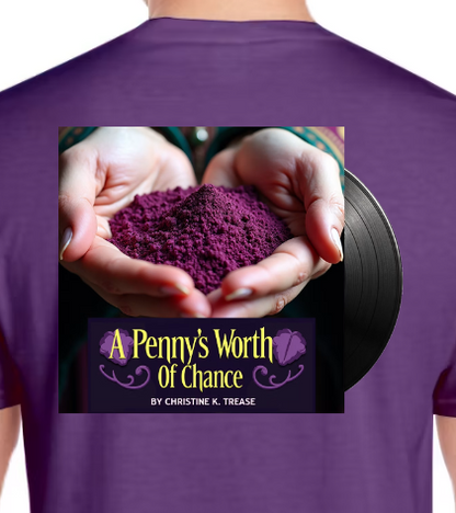 Shirt-A Penny's Worth Of Chance (Amethyst)