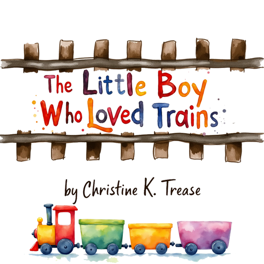 The Little Boy Who Loved Trains Song